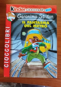 IL MIO NOME � STILTON, GERONIMO STILTON di 