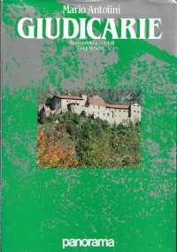 STORIA DELLE BANDE GIUDICARIESI. La musicalit�... Cura e introduz. di V.Tarolli. [Storia dei corpi musicali di Castel Condino, Cimego, Condino, Dasindo, Pieve di Bono, Pinzolo, Ragoli, Roncone, S.Lorenzo, S.Croce, Stenico, Storo, Tione, Vigo-Dar�. 1988]. di 