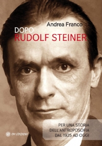 Dopo Rudolf Steiner