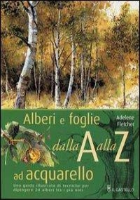 Dipingiamo paesaggi ad acquarello di 