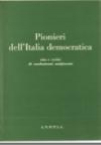 Perch� andammo in Spagna - Scritti di militanti antifascisti (1936 - 1939) di 