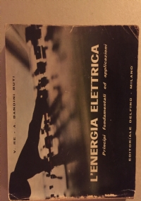 Corso di meccanica applicata alle macchine - Meccanica generale volume 1 di 
