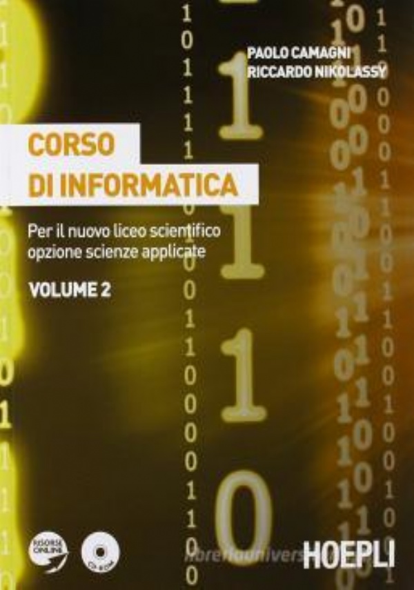Corso di informatica. Con espansione online. Per il Liceo scientifico vol.3 di 