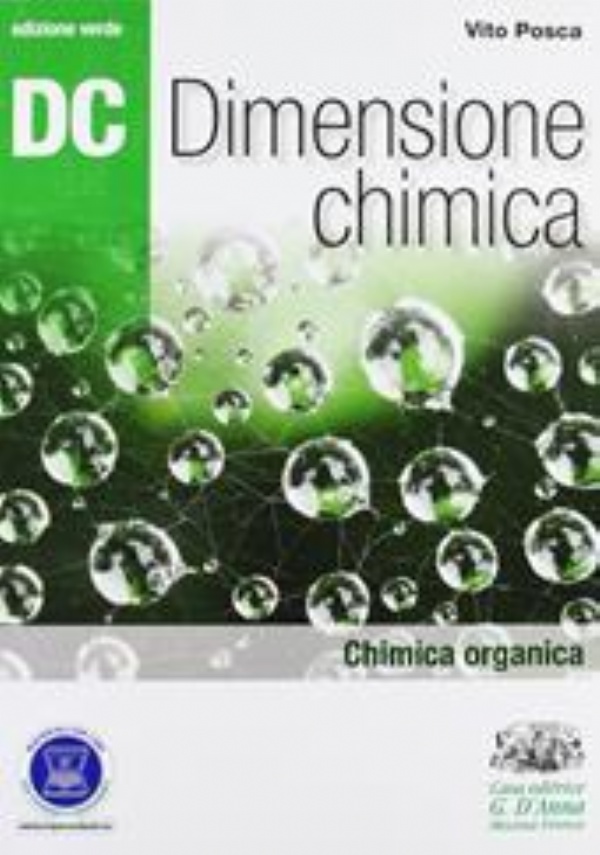 Dc. Dimensione chimica. Ediz. verde. Per il Liceo scientifico. Con espansione online. Reazioni chimiche (Vol. 2) di 