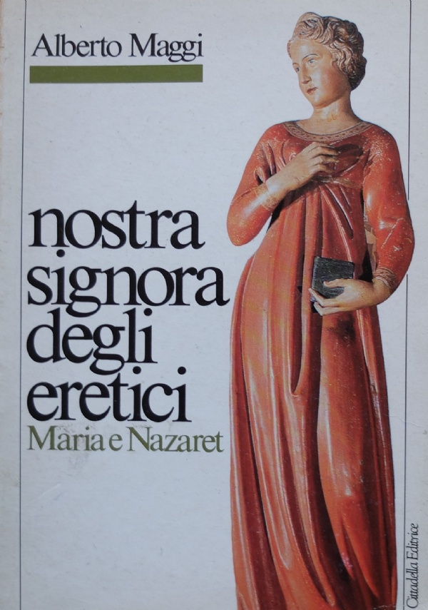 IL DIO CHE SORRIDE. Il sorriso nella Bibbia. [ Prima edizione. A cura di Antonio Lova. Assisi (Perugia), Cittadella editrice, aprile  2001 ]. di 