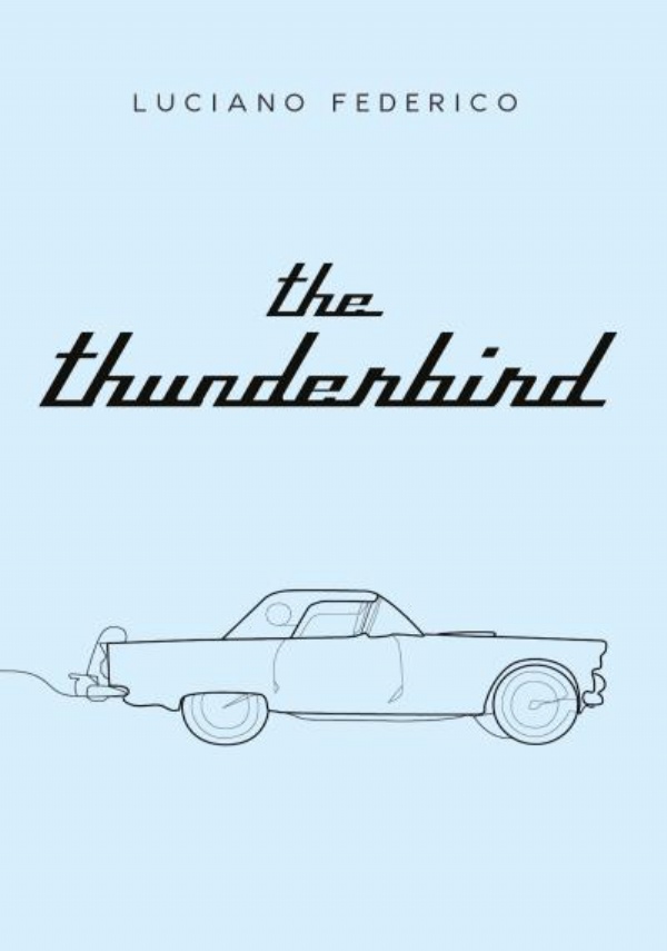 The Thunderbird di Luciano Federico
