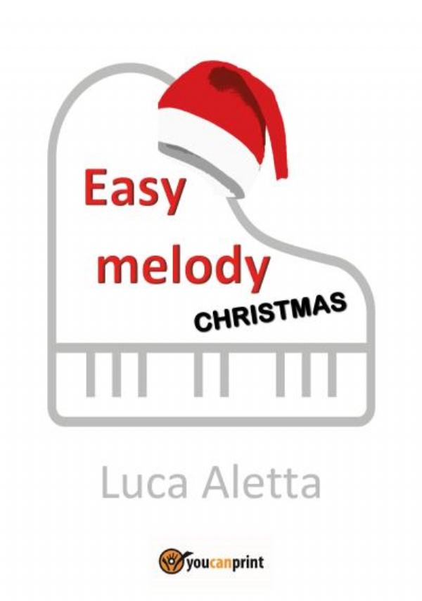Easy Melody: Christmas di Luca Aletta