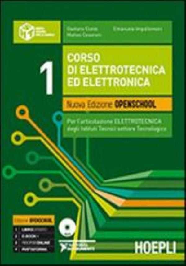 Corso di elettrotecnica ed elettronica. Ediz. openschool. industriali. Con e-book. Con espansione online. Vol. 2 di 