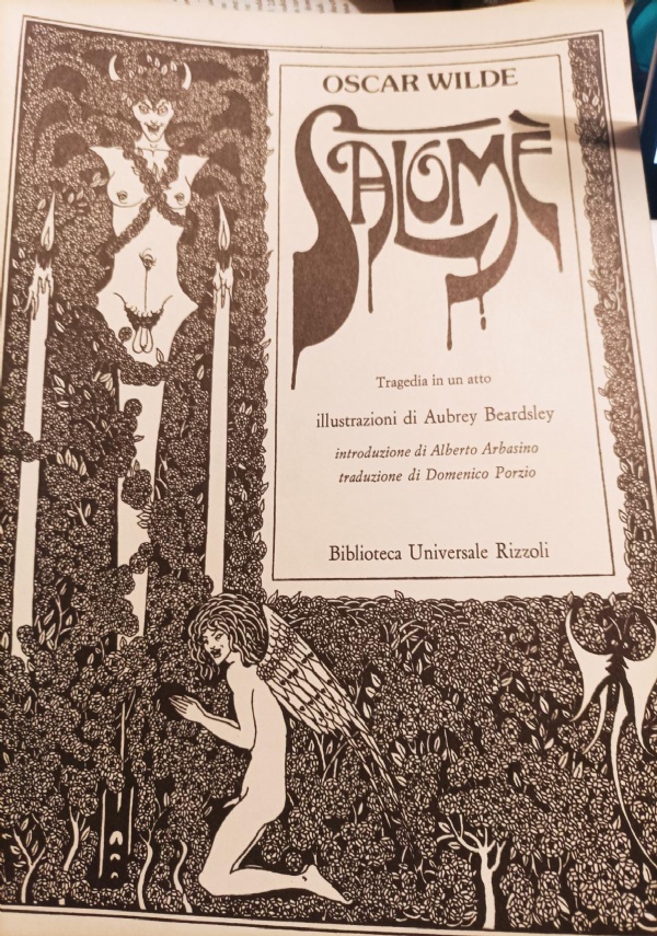 Salomè di Oscar Wild intr. Alberto Arbasino illustrazioni Aubrey Beardsley