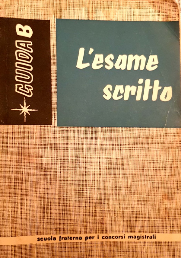 Il metodo dell�insegnamento e altri scritti su problemi dell�istruzione di 