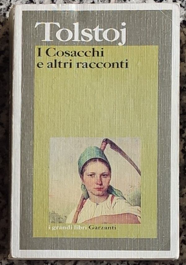 I cosacchi e altri racconti di 