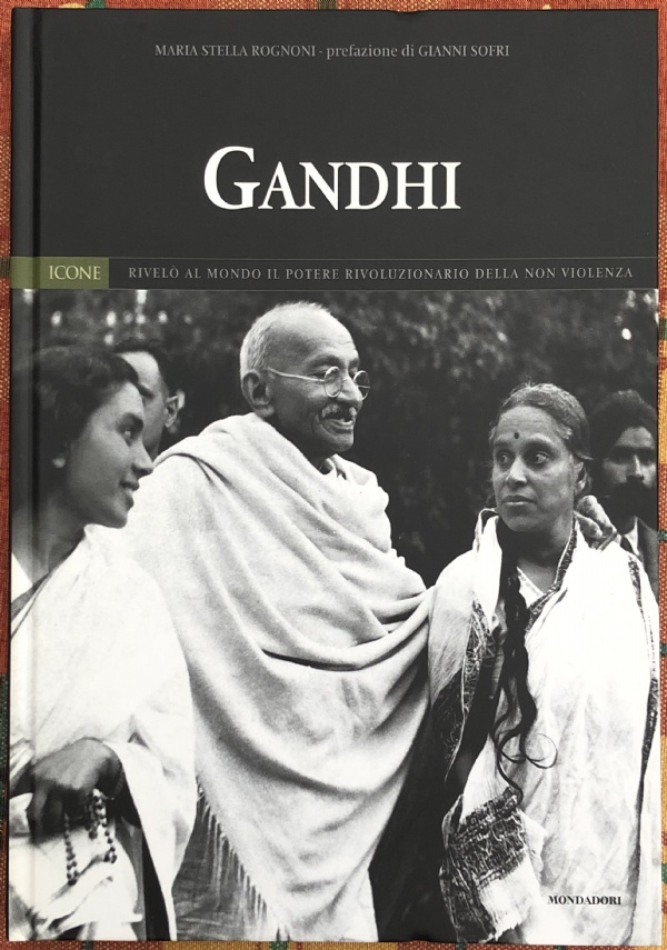 Icone del XX secolo Panorama n. 6 - Gandhi di Maria Stella Rognoni