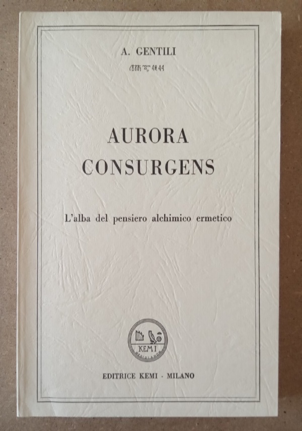La Sapienza Arcana dei Numi   nell�Ermetismo Classico di Verit� 2 voll. di 