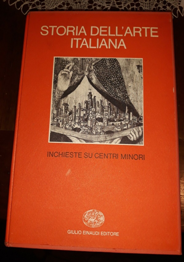 Storia dell&rsquo;arte italiana. Conservazione Falso Restauro di 