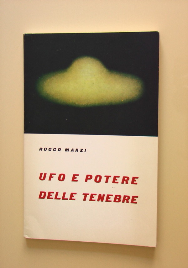 SVELATO IL MISTERO DEI DISCHI VOLANTI di 