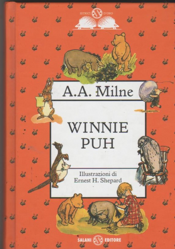 Stories of Winnie-The Pooh together with Favourite poems di 