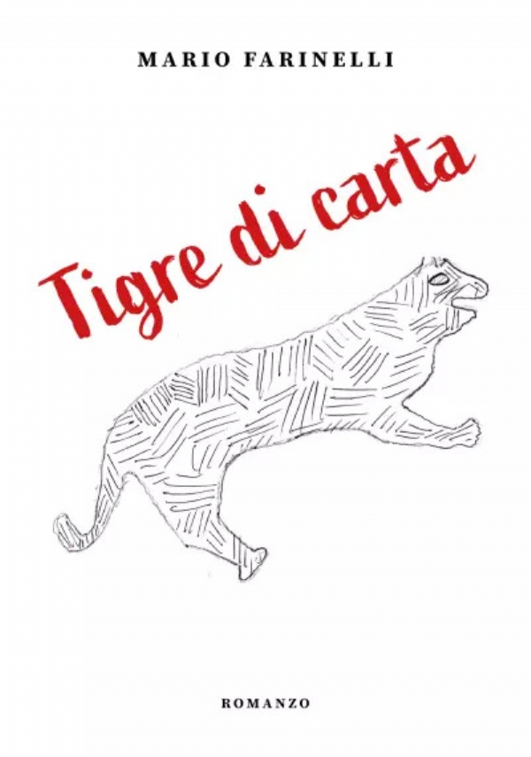 Tigre di carta di Mario Farinelli