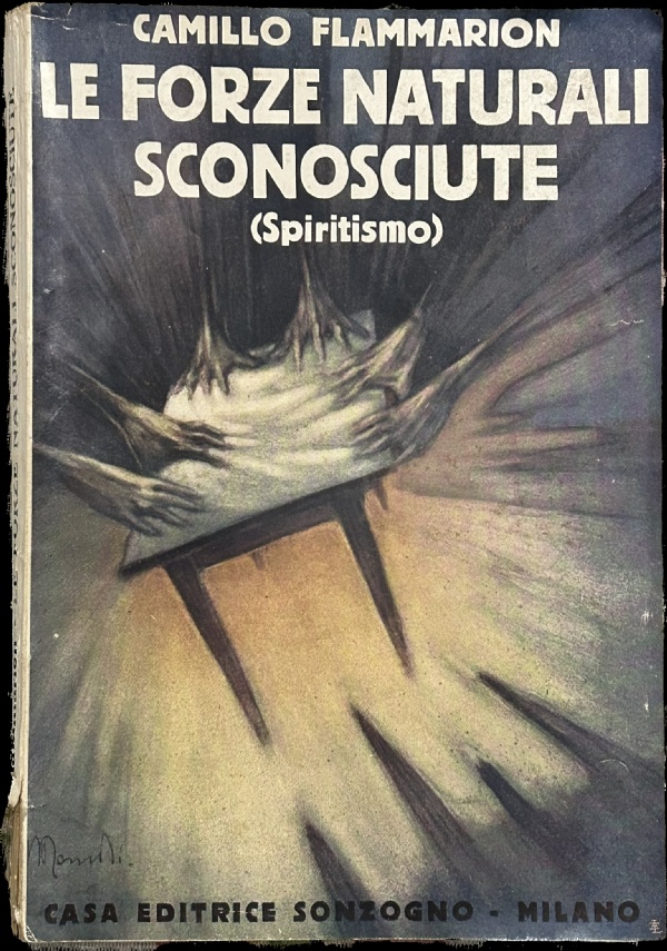 Le forze naturali sconosciute (Spiritismo) di Camillo Flammarion