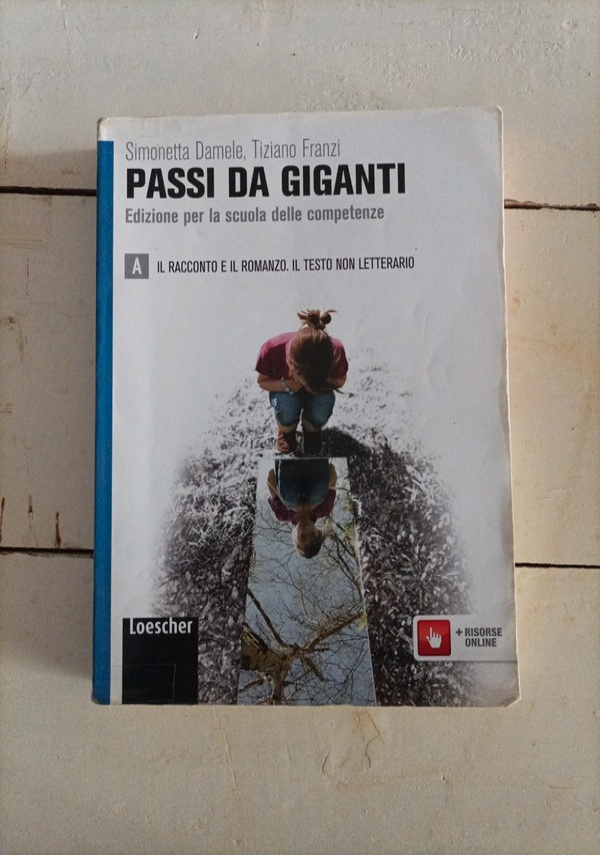 Passi da gigante. Volume B. Il romanzo. La poesia. Il teatro. Con espansione online. Per le Scuole superiori di 