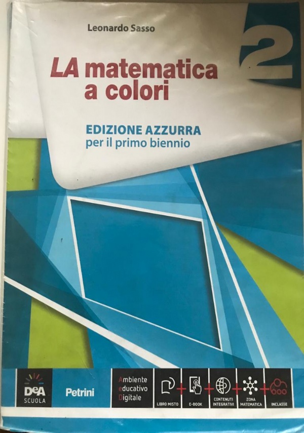 LA matematica a colori, ed.azzurra vol.3 + ebook, secondo biennio di 