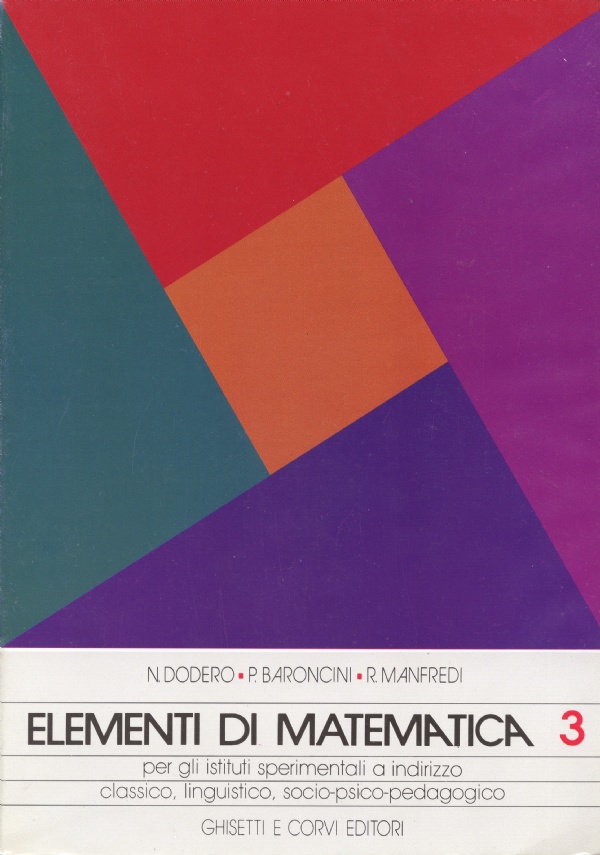 Matematica. Per gli Ist. tecnici industriali di 
