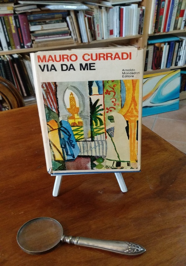 VIA DA ME di Mauro Curradi
