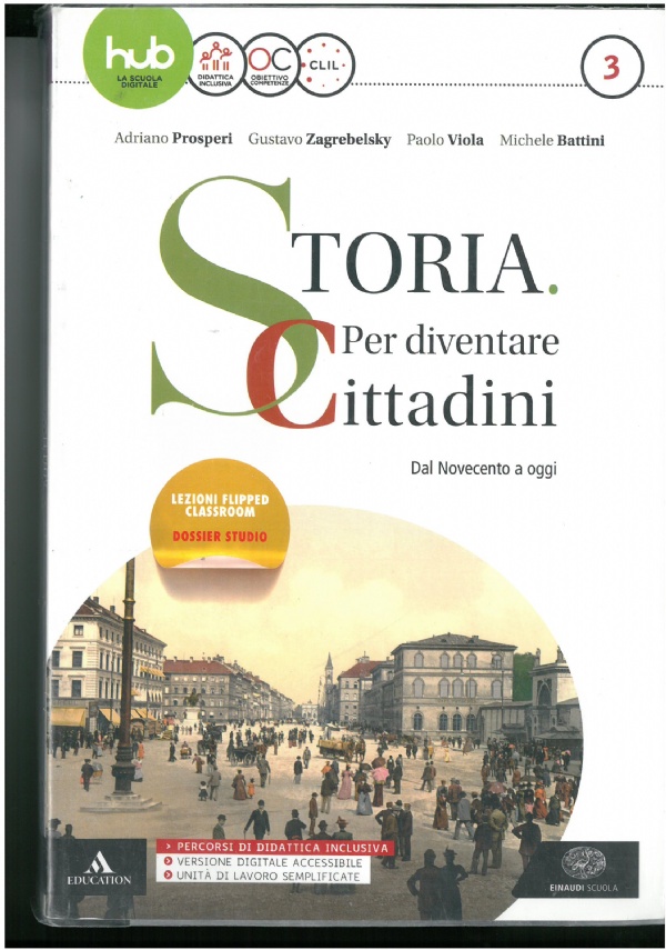 STORIA PER DIVENTARE CITTADINI 1 DEL MEDIOVEO ALL&rsquo;ETA&rsquo; MODERNA di 