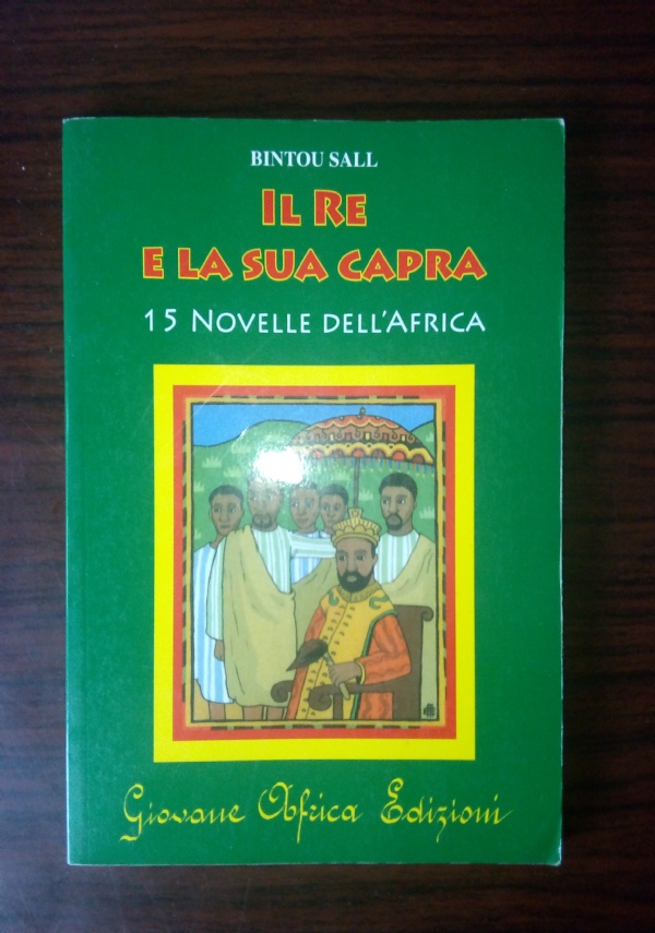 I proverbi dell&rsquo;Africa nera di 