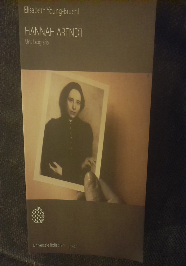 HANNAH ARENDT. UNA BIOGRAFIA di ELISABETH YOUNG BRUHEL