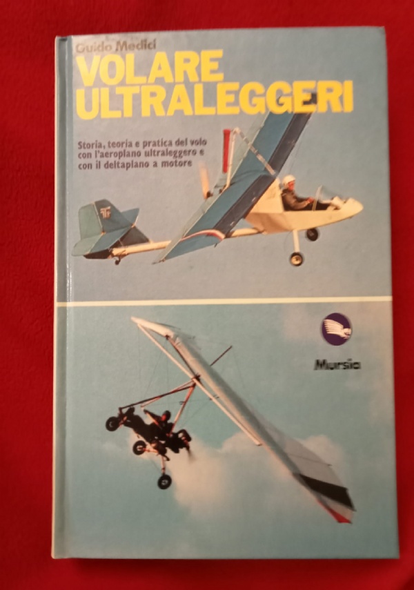 Tutti piloti. Il vero aviatore sportivo. di 