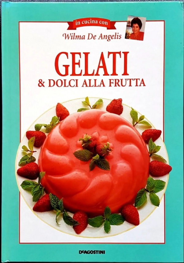 Cucina vegetariana. 100 ricette facili della tradizione italiana di 