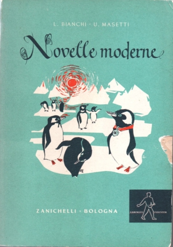 Tempo Nostro. Antologia di prose e poesie italiane e straniere di 