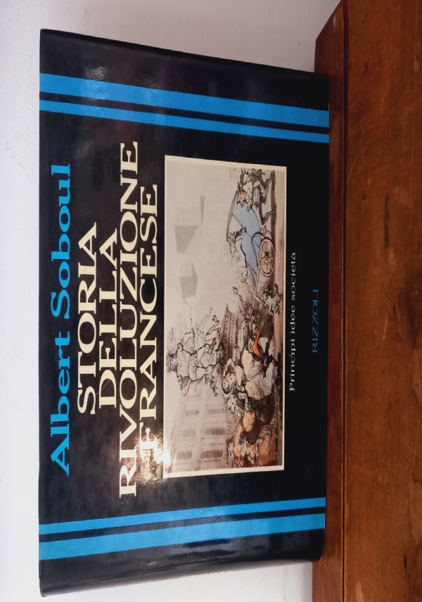 LA RIVOLUZIONE FRANCESE VOLL. 1 E 2 di 