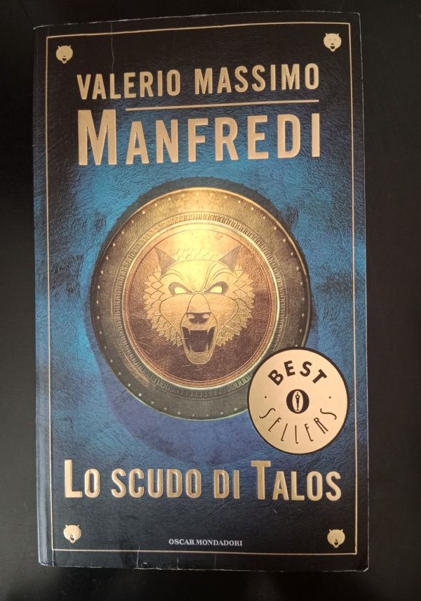Valerio Massimo Manfredi - LO SCUDO di TALOS - Oscar Mondadori -  9788804333715 9788804333715