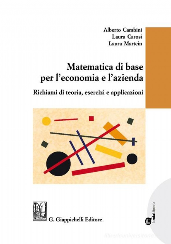 INTRODUZIONE ALL&rsquo;ECONOMIA AZIENDALE - Il sistema delle operazioni e le condizioni di equilibrio aziendale di 