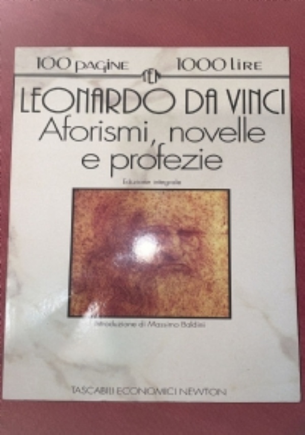 Motti D�Annunziani. Detti e parole d�ordine di un maestro di vita che hanno segnato un �epoca di 
