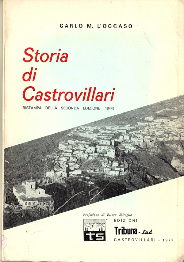 La Gerualemme liberata poema del signor Torquato Tasso trasportata in lingua Calabrese in ottava rima di 