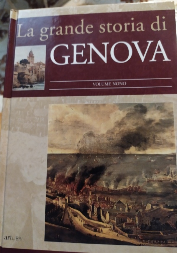 La grande storia di Genova 8 Genova nel XX secolo di 