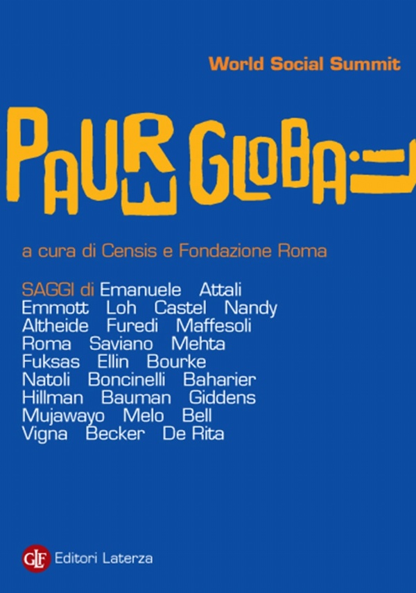 Paure globali di A cura di Censis e Fondazione Roma