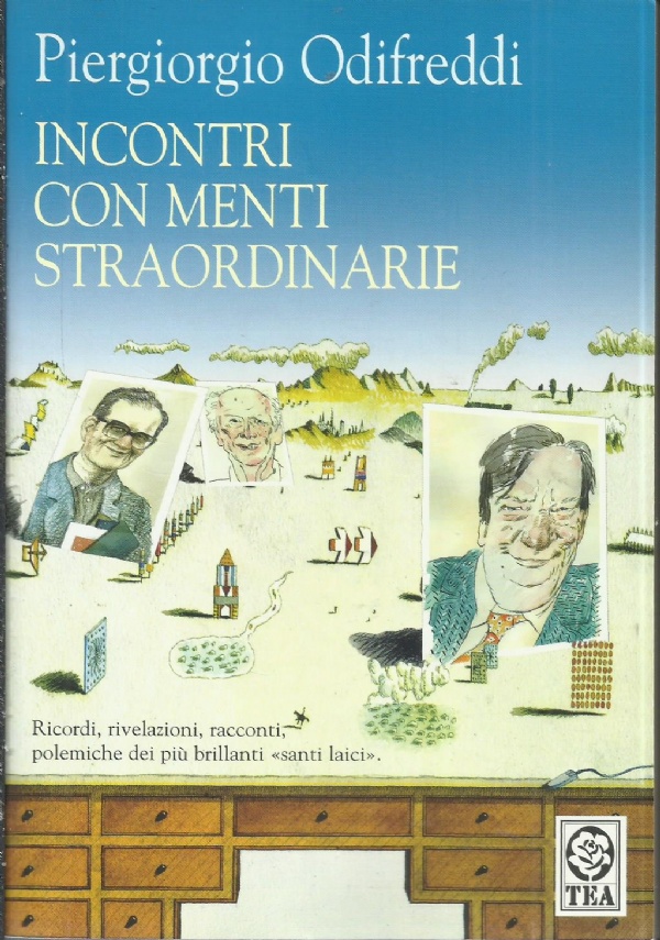 Incontri con menti straordinarie di 