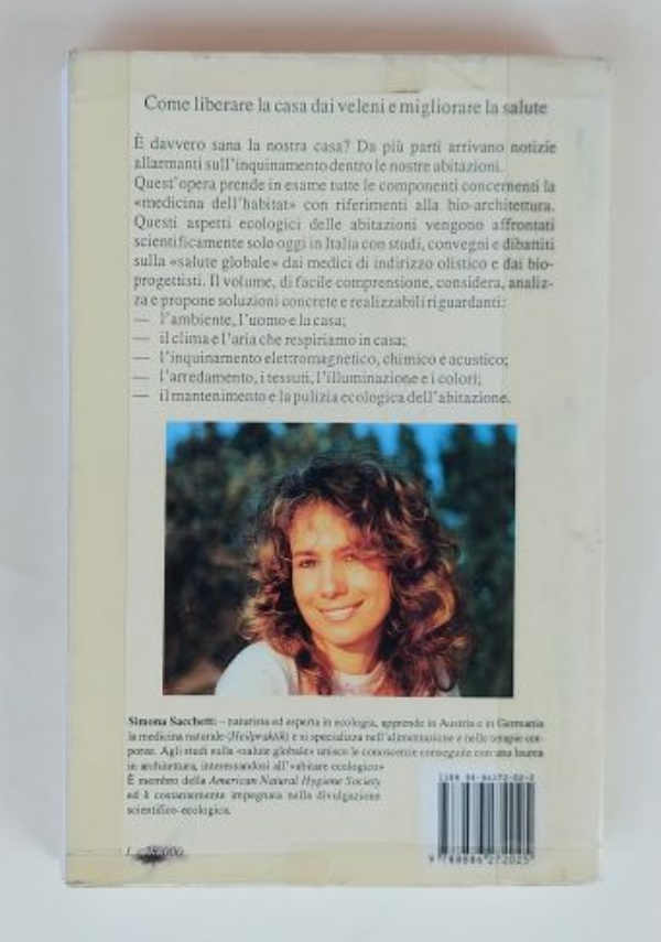 L’ABITAZIONE ECOLOGICA. ARREDARE, VESTIRE, DORMIRE E VIVERE ECOLOGICAMENTA IN CASA di Simona Sacchetti