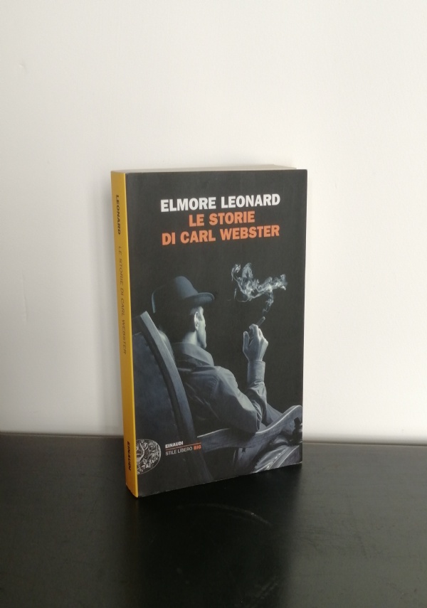 QUANDO LE DONNE APRONO LE DANZE Elmore Leonard, Einaudi 2006 - 9788806169664 di 
