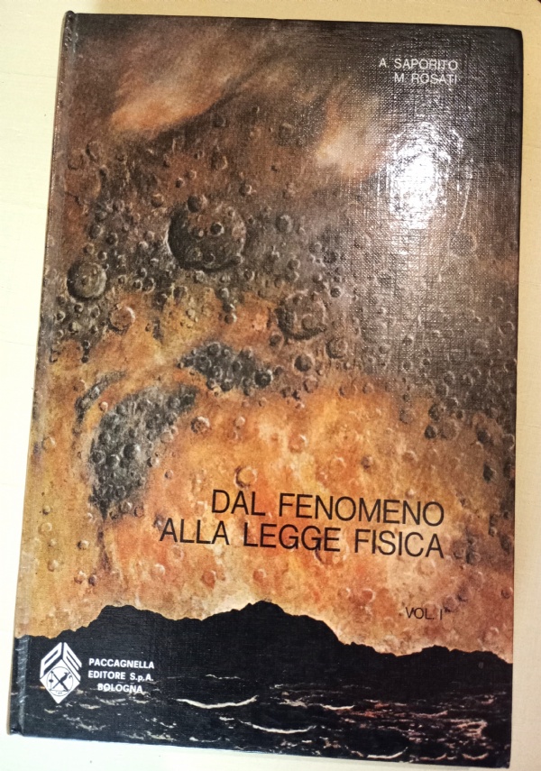 Le leggi fisiche attraverso l�esperienza - Vol. II di 