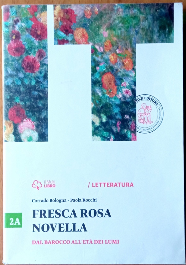Fresca rosa novella 2B  Neoclassicismo e Romanticismo di 