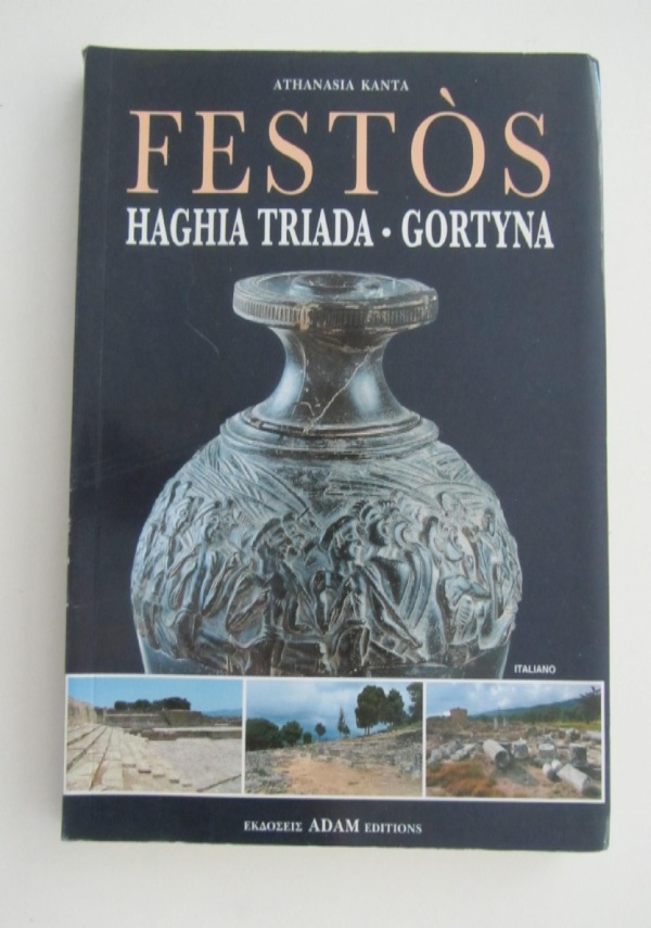 Cnosso e il Museo di Iraklion. Breve guida archeologica illustrata di 