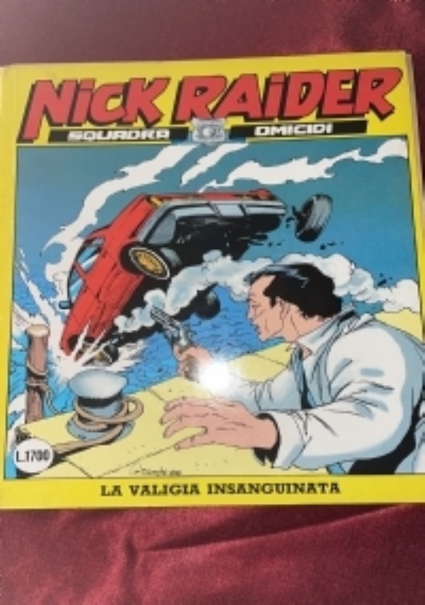 Nick Raider n�7. Inchiesta a Luci rosse di 