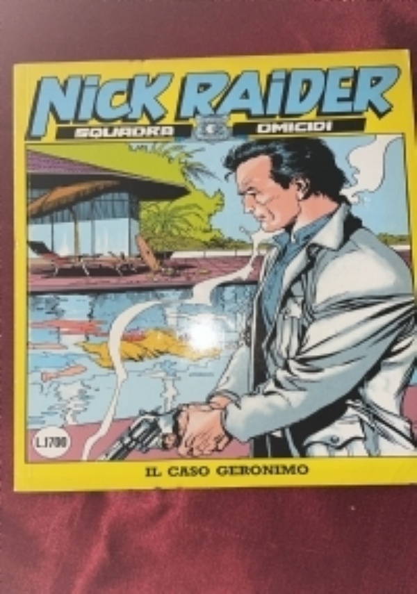 Nick Raider n� 149. Incidente letale di 
