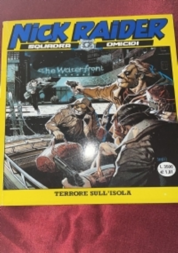 Nick Raider n� 138. I figli del male di 