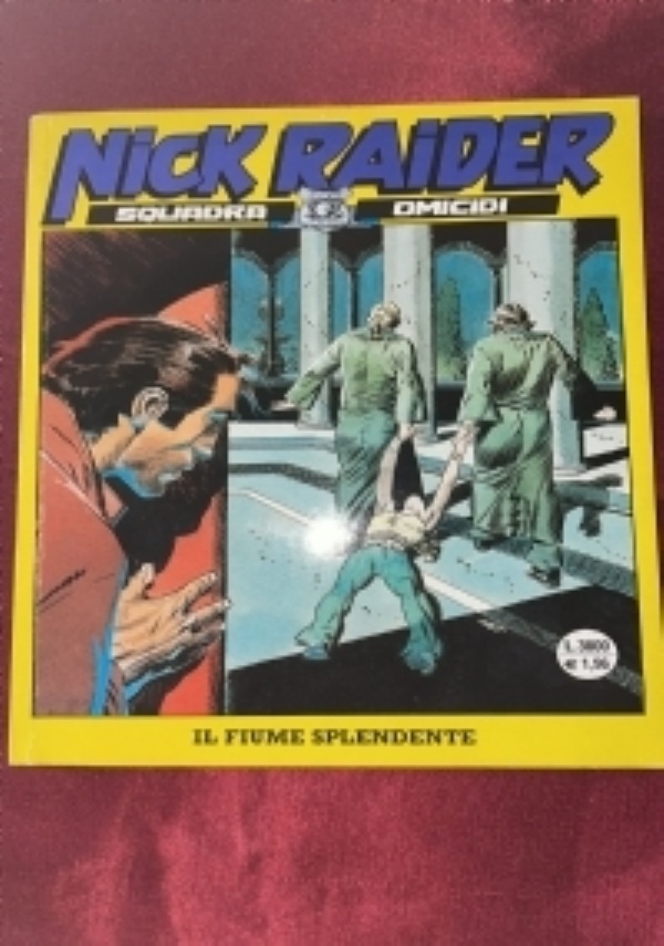 Nick Raider n�144. Pioggia di piombo di 