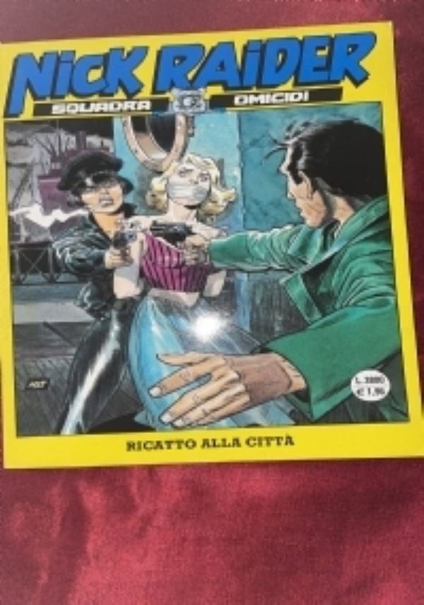 Nick Raider n� 66. La fine dei Carmody di 